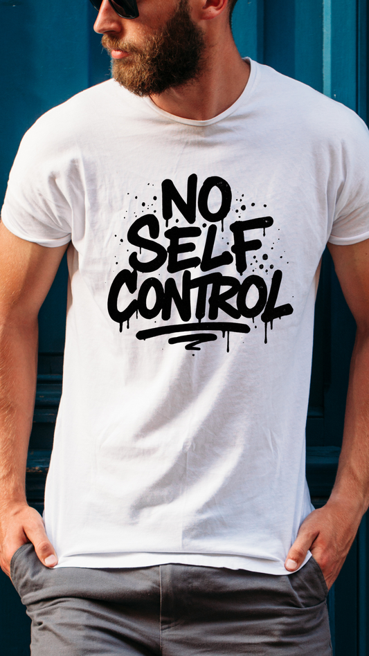 No Self Control T-shirt