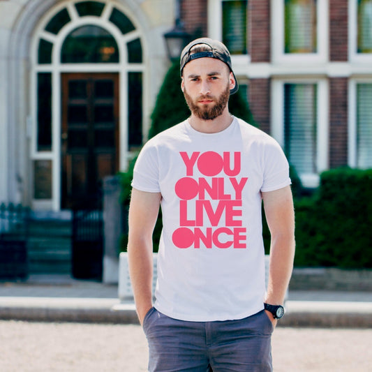 You only live once  T-shirt