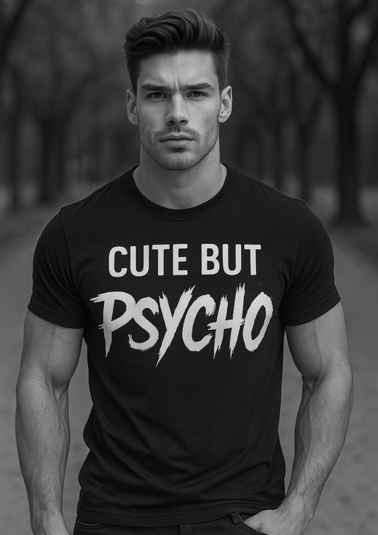 Cut But Psycho T-shirt