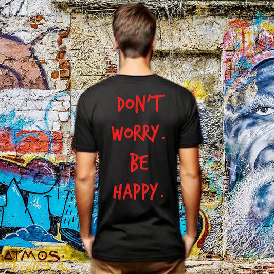 Don’t worry be happy T-shirt