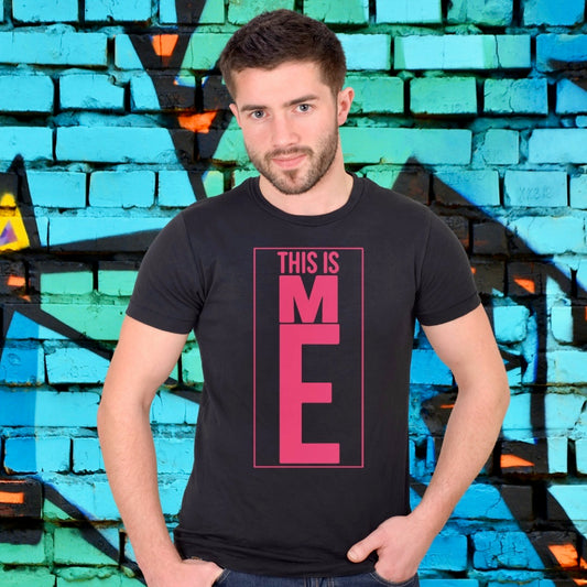 This is me T-shirt