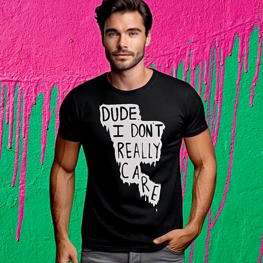 Dide I don’t really care T-shirt