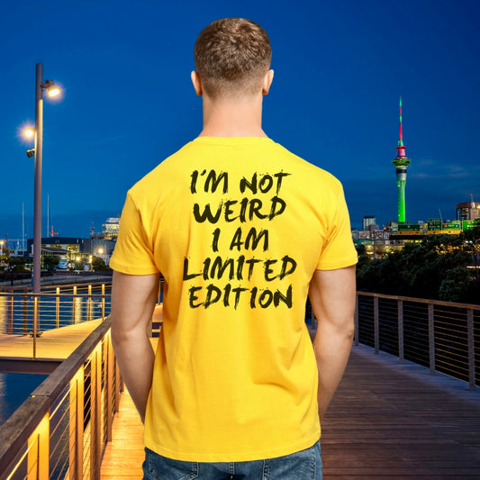I am not weird I am Limited Edition T-shirt